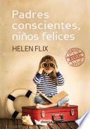 Padres conscientes, niños felices