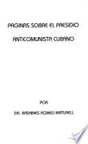 Páginas sobre el presidio anticomunista cubano