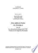 Palabras para el pueblo: La colección de pliegos del CSIC. Fondos de la Imprenta Hernando