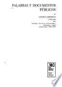 Palabras y documentos públicos de Lázaro Cárdenas, 1928-1970: Mensajes, discursos, declaraciones, entrevistas y otros documentos, 1941-1970