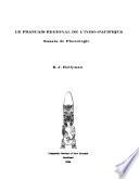 Pamphlet Collection on Literature and Related Topics: Le francais regional de l'indo-pacifique, essais de phonologie