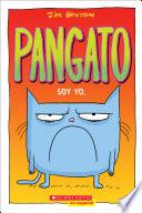 Pangato #1: Soy yo. (Catwad #1: It's Me.)