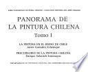 Panorama de la pintura chilena: La pintura en el reino de Chile