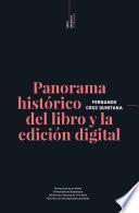 Panorama histórico del libro y la edición digital