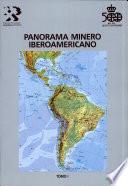 Panorama minero iberoamericano