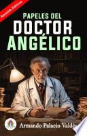 Papeles Del Doctor Angélico de Armando Palacio Valdés