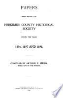 Papers Read Before the Herkimer County Historical Society During the Years ...