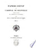 Papiers d'état du cardinal de Granvelle d'après les manuscrits de la Bibliothèque de Besançon