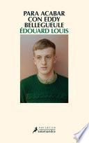 Para acabar con Eddy Bellegueule