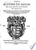 Para algunos de Matias de los Reyes natural de Madrid