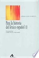 Para la historia del léxico español