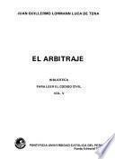 Para leer el Código civil: El arbitraje