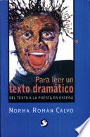 para leer un texto dramatico