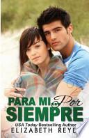 Para Mi... Por Siempre / Forever Mine