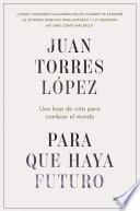 Para que haya futuro