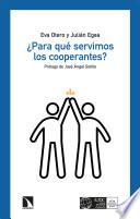 ¿Para qué servimos los cooperantes?