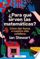 ¿Para qué sirven las matemáticas?
