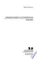 Paramilitares y autodefensas, 1982-2003