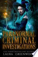 Paranormal Criminal Investigations