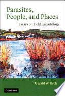 Parasites, People, and Places