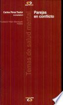 Parejas en conflicto/ couples In Conflict