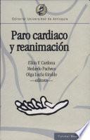 Paro Cardíaco y reanimación