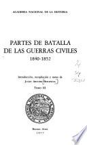 Partes de batalla de las guerras civiles: 1840-1852