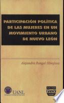 Participación política de las mujeres en un movimiento urbano de Nuevo León