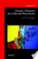 Pasado y presente de la Mar del Plata social