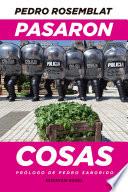 Pasaron cosas