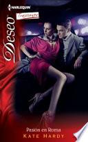 Pasion En Roma
