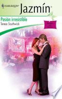 Pasión irresistible