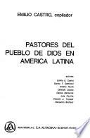 Pastores del pueblo de Dios en América Latina