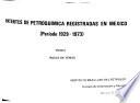 Patentes de petroquímica registradas en México, período 1929-1973: Indice de temas