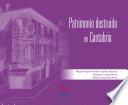 Patrimonio destruido en Cantabria
