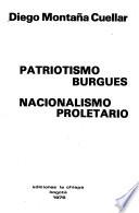 Patriotismo burgues, nacionalismo proletario