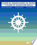 Patrón de embarcaciones de recreo y patrón de navegación básica