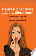 Pautas prácticas para una dieta sana