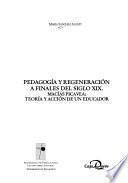 Pedagogía y regeneración a finales del siglo XIX