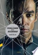 Pedaleando en la oscuridad