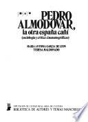 Pedro Almodóvar, la otra España cañí