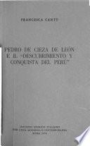Pedro Cieza de León e il Descubrimiento y conquista del Perú