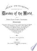 Pen Pictures from the Garden of the World, Or Santa Clara County, California