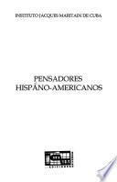 Pensadores hispano-americanos