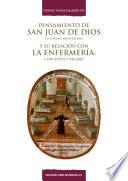 Pensamiento de san Juan de Dios y la Orden Hospitalaria y su relación con la enfermería