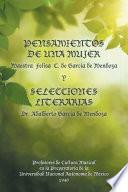 Pensamientos De Una Mujer Y Selecciones Literarias.