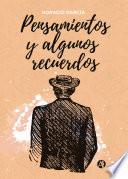 Pensamientos y algunos recuerdos