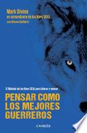 Pensar como los mejores guerreros