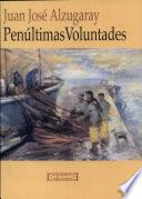 Penúltimas voluntades