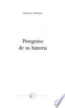 Peregrino de su historia